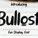Bullost Font Poster 10