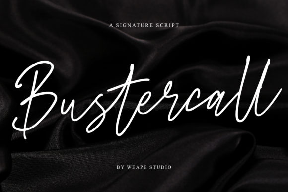 Bustercall Font