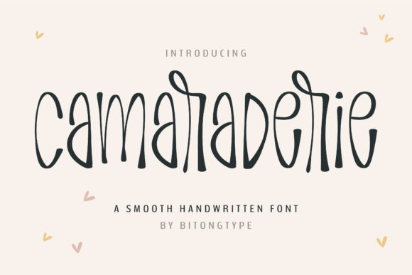 Camaraderie Font