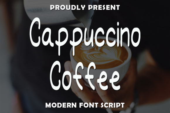 Cappuccino Coffee Font Poster 1