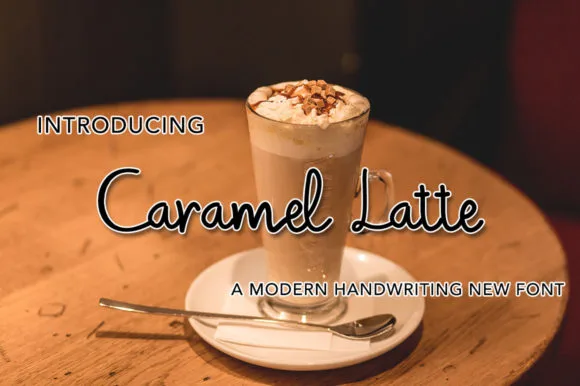 Caramel Latte Font Caramel Latte Font Poster 1