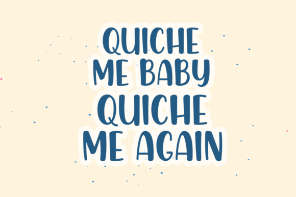 Chicken Quiche Font Poster 2