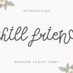 Chill Friend Font Poster 1