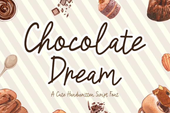Chocolate Dream Font Poster 1