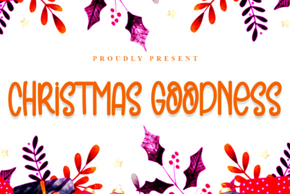Christmas Goodness Font