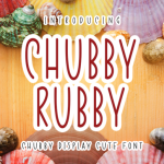 Chubby Rubby Font Poster 1