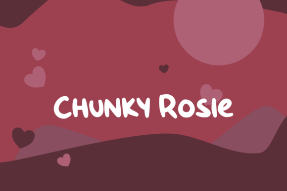 Chunky Rosie Font Poster 1