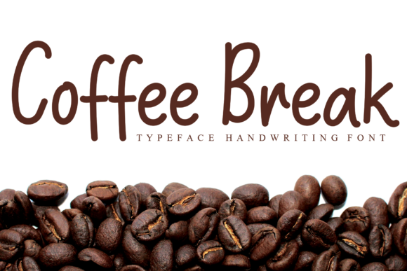 Coffee Break Font Poster 1