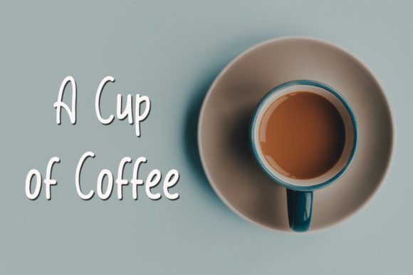 Coffee Break Font Poster 3