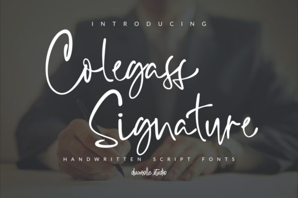 Collegass Signature Font Poster 1