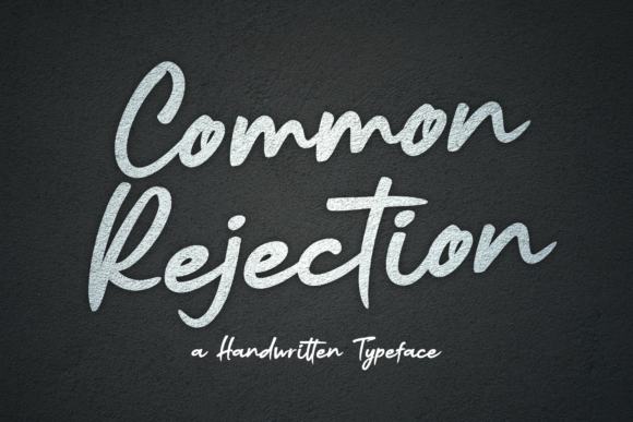 Common Rejection Font