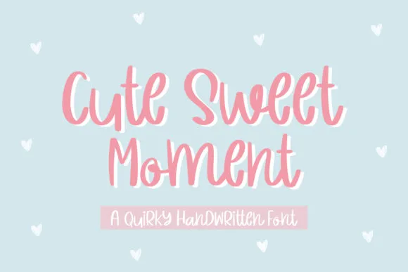 Cute Sweet Moment Font Poster 1