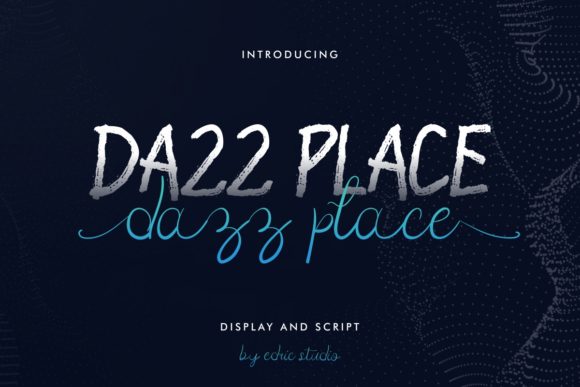 Dazz Place Font