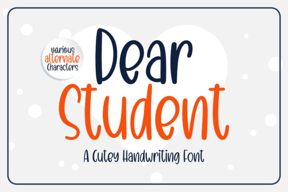 Dear Student Font Poster 1