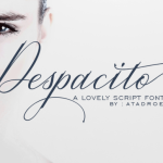 Despacito Font Poster 1