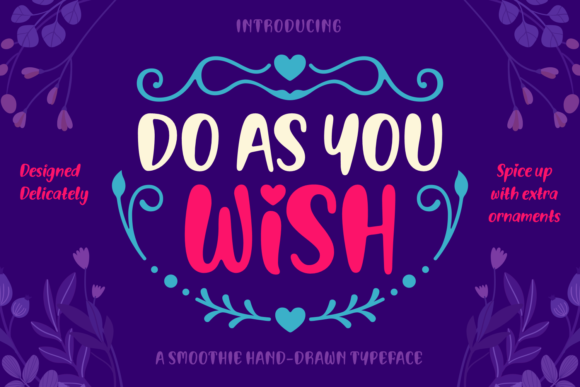 Do As You Wish Font Poster 1