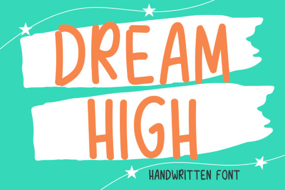 Dream High Font Poster 1