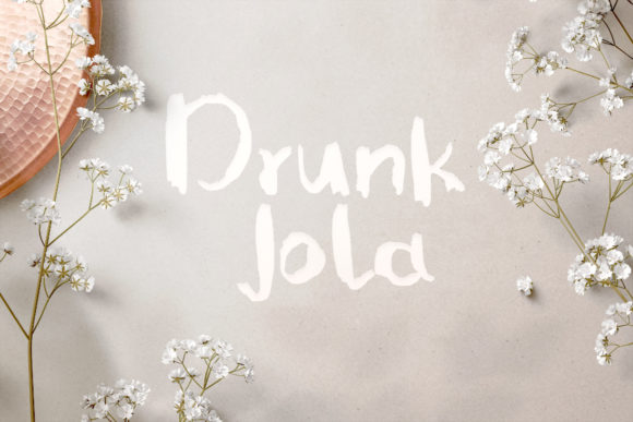 Drunk Jola Font Poster 1