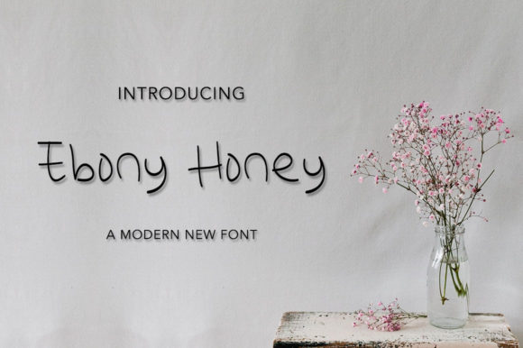 Ebony Honey Font Poster 1