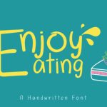 Enjoy Eating Font Poster 1