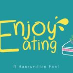 Enjoy Eating Font Poster 1