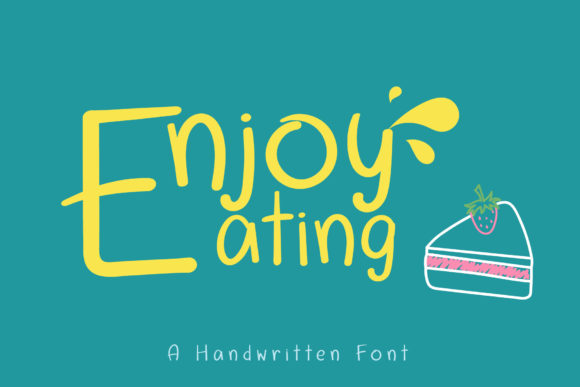 Enjoy Eating Font Poster 1