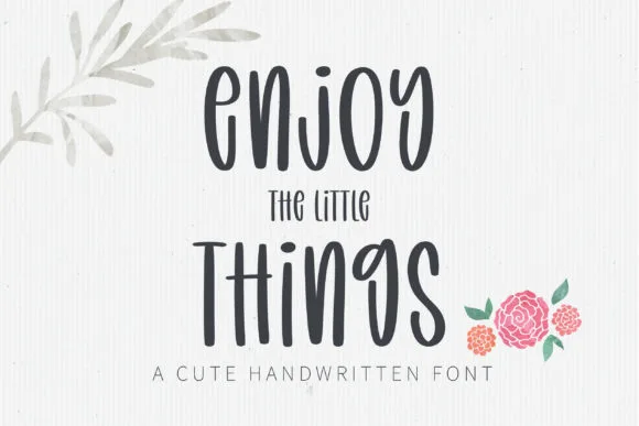 Enjoy the Little Things Font Enjoy the Little Things Font Poster 1