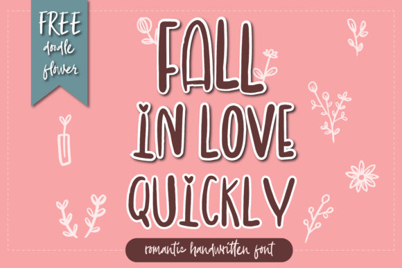 Fall in Love Quickly Font Poster 1