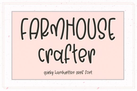 Farmhouse Crafter Font Poster 1