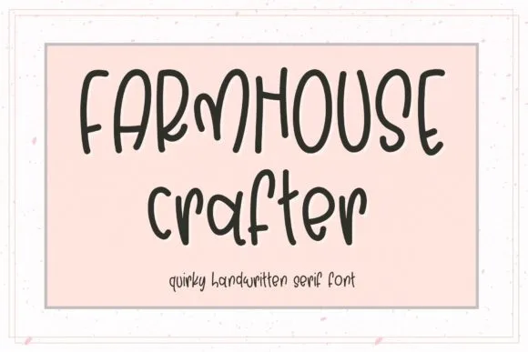 Farmhouse Crafter Font Farmhouse Crafter Font Poster 1