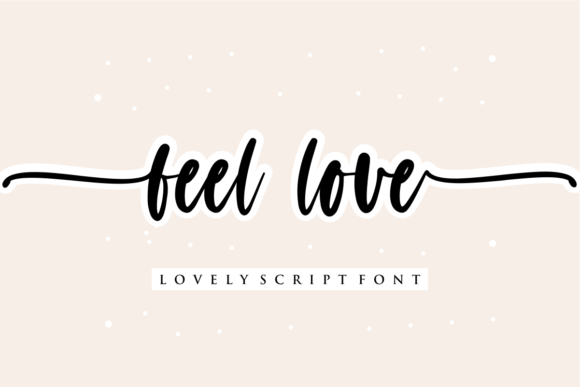 Feel Love Font