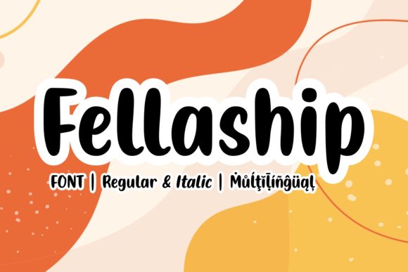 Fellaship Font Poster 1