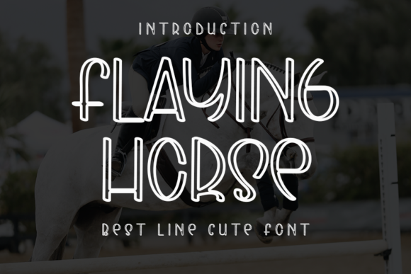 Flaying Horse Font