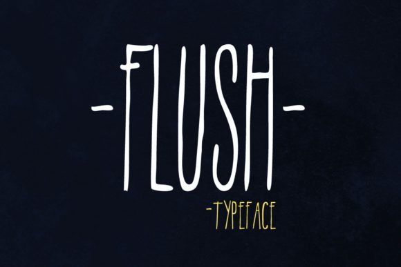 Flush Font Poster 1