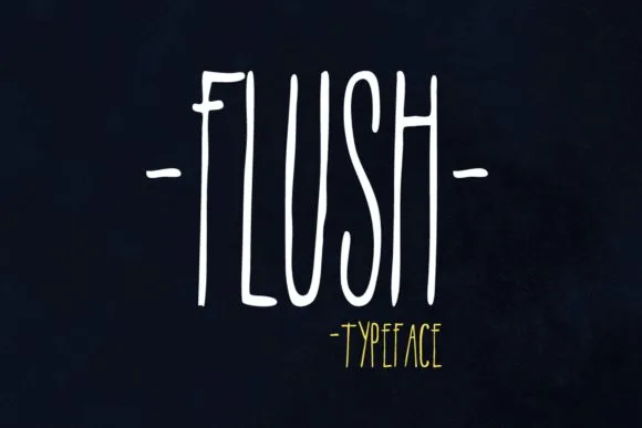 Flush Font Flush Font Poster 1