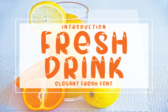 Fresh Drink Font