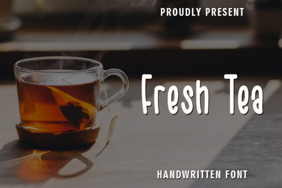 Fresh Tea Font Poster 1
