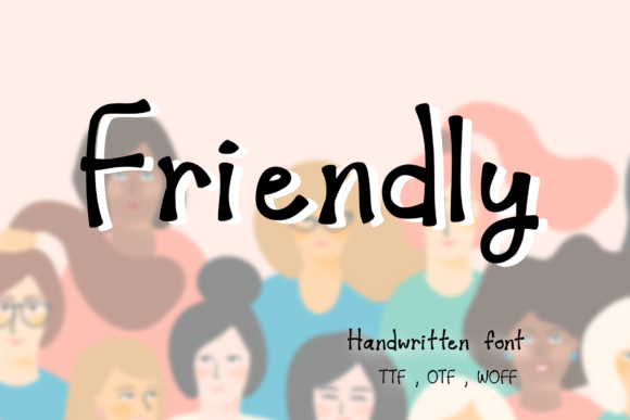 Friendly Font