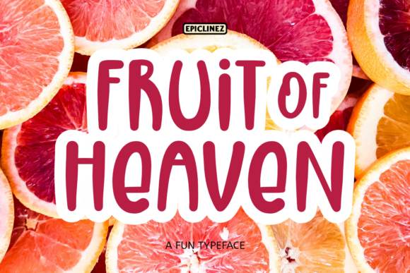 Fruit of Heaven Font