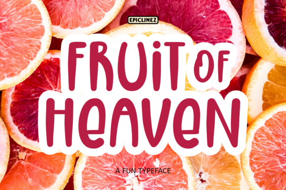 Fruit of Heaven Font Fruit of Heaven Font Poster 1