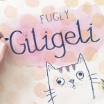 Fugly Giligeli Font Poster 1
