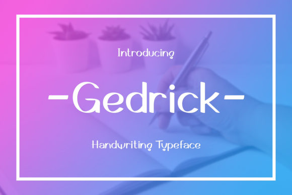 Gedrick Font Poster 1