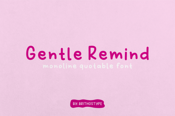 Gentle Remind Font Poster 1