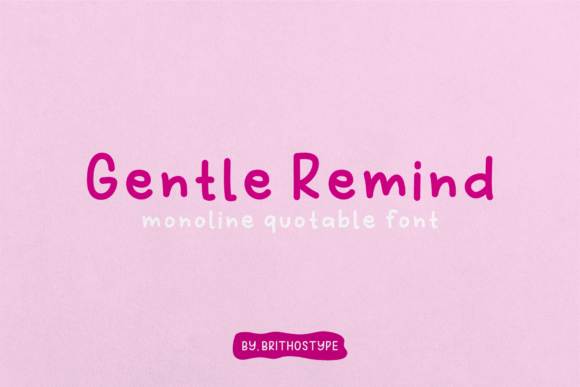 Gentle Remind Font