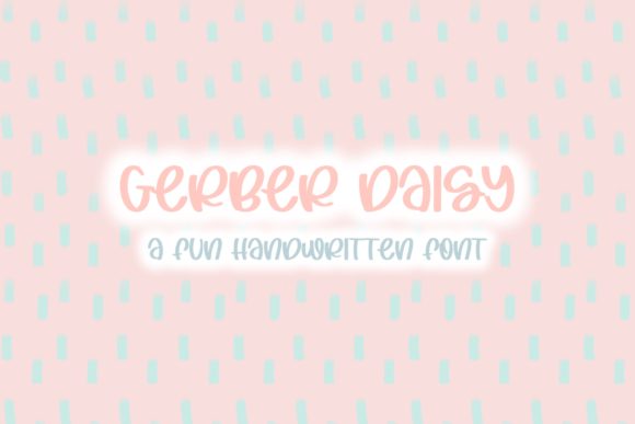 Gerber Daisy Font Poster 1