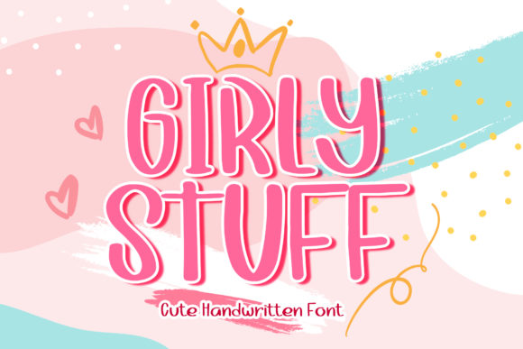 Girly Stuff Font Poster 1
