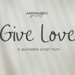 Give Love Font Poster 1