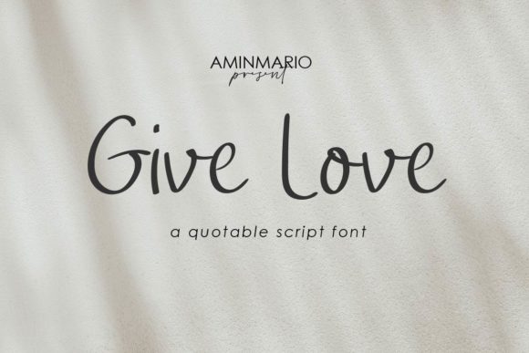 Give Love Font