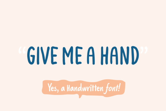 Give Me a Hand Font Poster 1