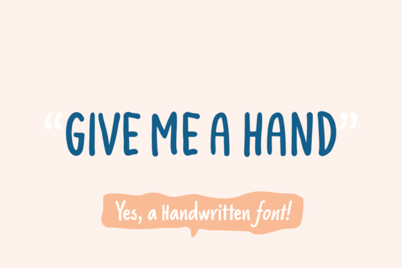 Give Me a Hand Font Give Me a Hand Font Poster 1